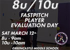 8u & 10u Fastpitch Player Evaluation Day Saturday March 12th at GMS Gym